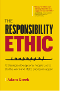 The Responsibility Ethic book cover